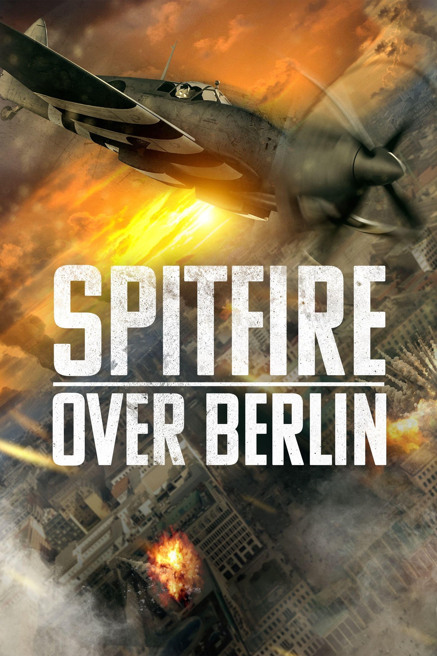 Spitfire Over Berlin Movie Poster