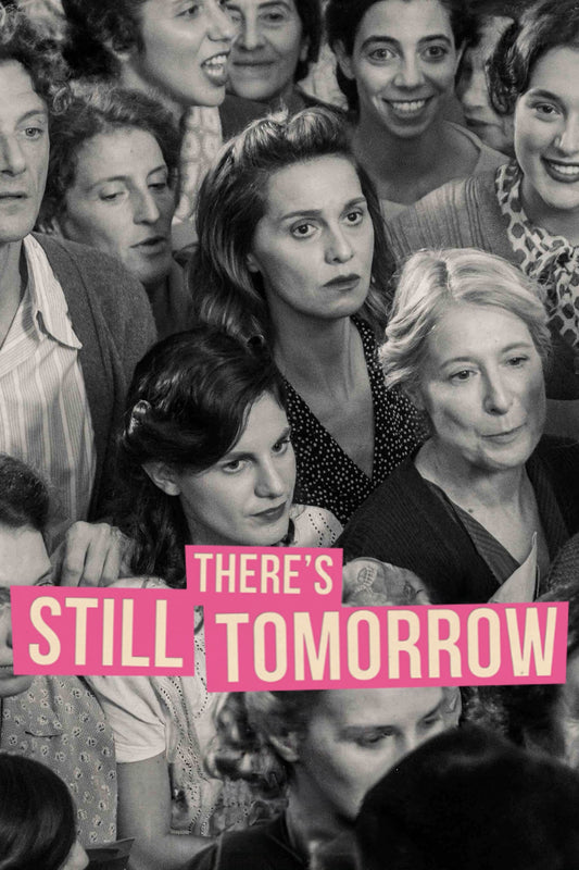 There's Still Tomorrow Movie Poster