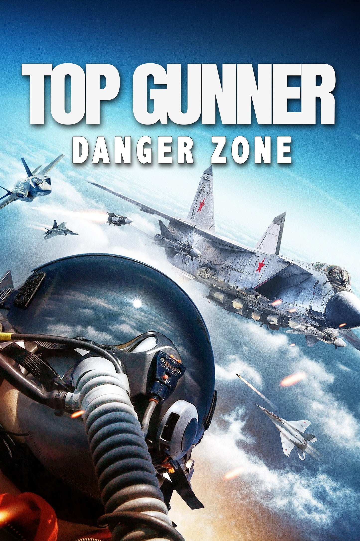 Top Gunner Danger Zone Movie Poster